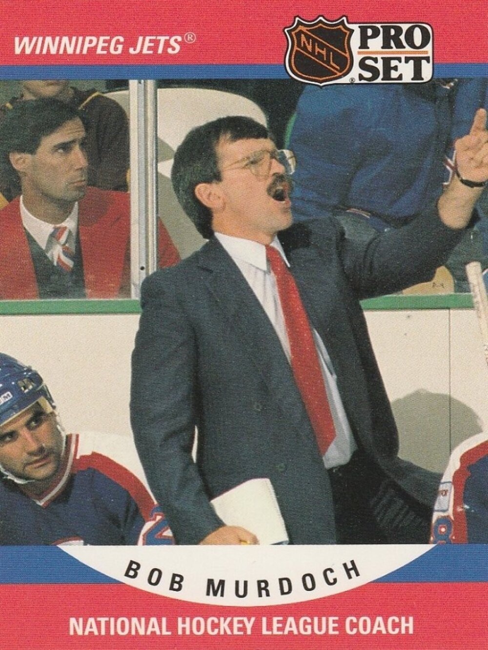 Bob Murdoch - Winnipeg Jets Coach - 1990 Pro Set Hockey Card